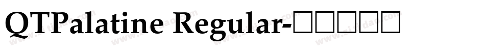 QTPalatine Regular字体转换